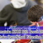 Karnataka Open School Sr.Secondary Results 2023